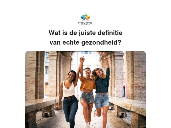 💡Wat is de juiste definitie van echte gezondheid?