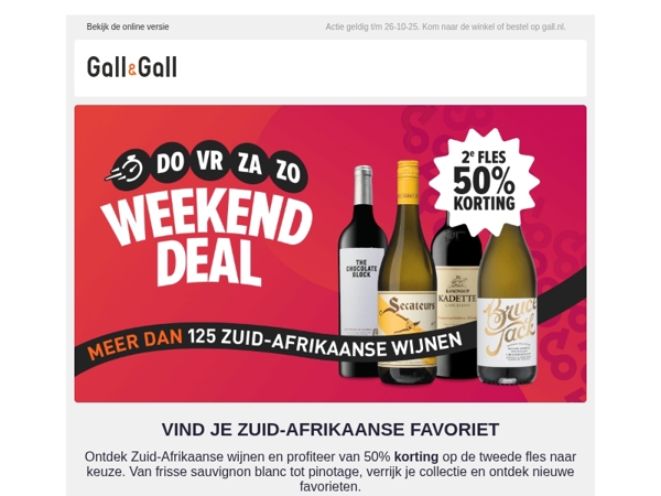 50% weekenddeal korting op de 2e fles Zuid-Afrikaanse wijn