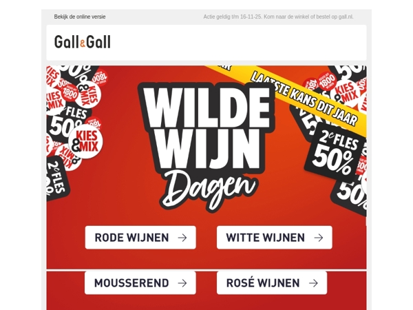 Rood, Wit, Rosé en Mousserend 2e Fles 50% korting!