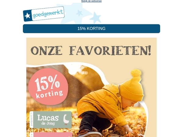 ★ 15% KORTING op onze favorieten ❤