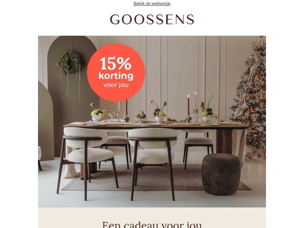Een exclusief cadeau: 15% korting op alles