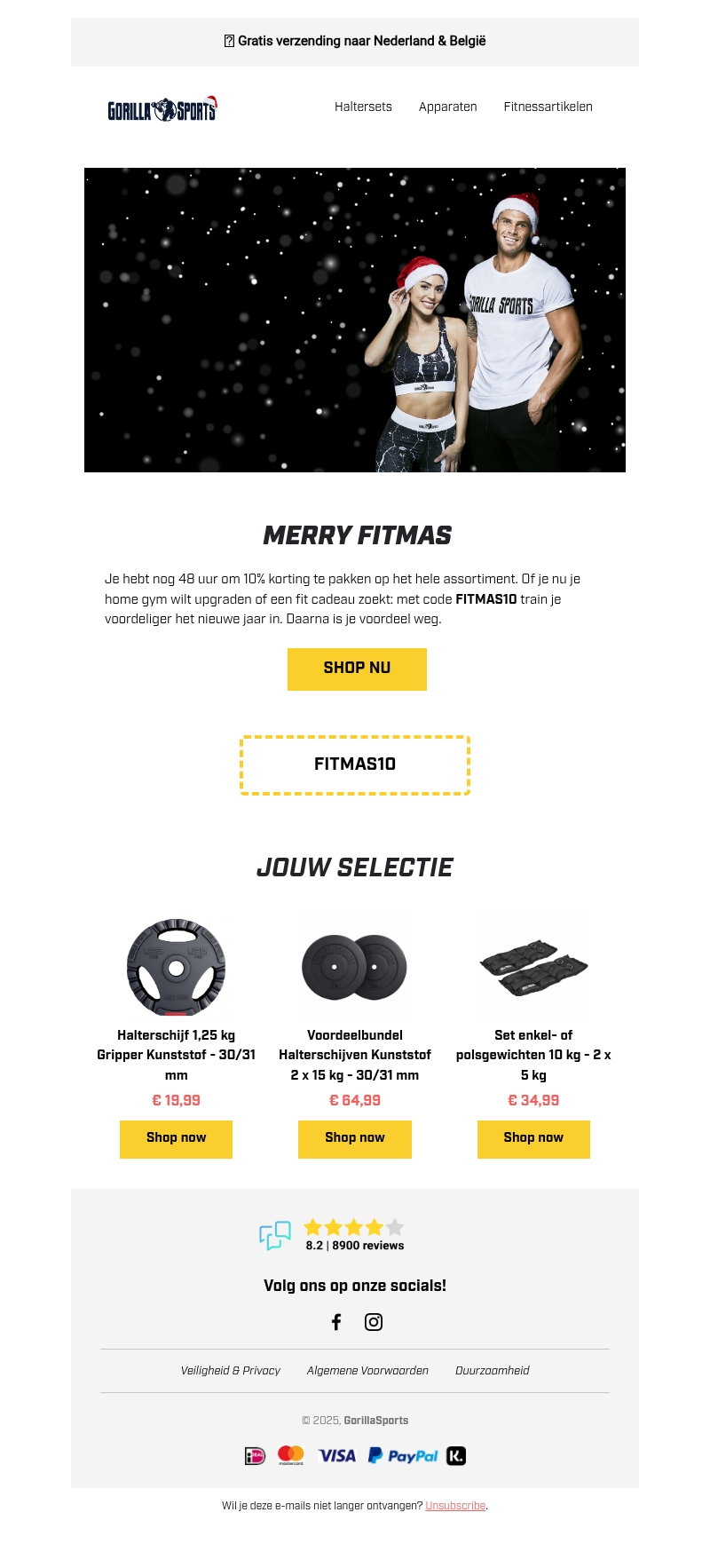 Nog 48 uur Merry Fitmas: 10% korting op alles π Nog 48 uur Merry Fitmas: 10% korting op alles π