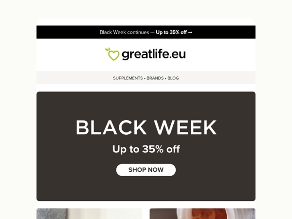 Black Week continues with amazing deals! | Greatlife.eu 🖤