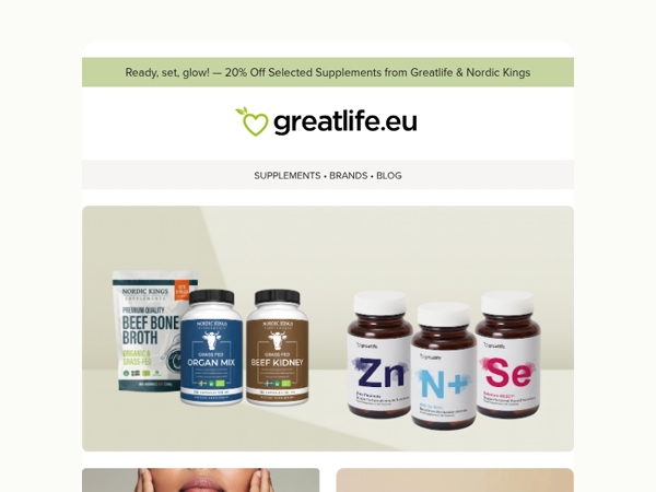 20% Off Selected Skin Supplements ✨ | Greatlife.eu 💚