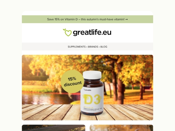 Save 15% on Vitamin D – perhaps the most important vitamin of the season ☀️ | Greatlife.eu 💚