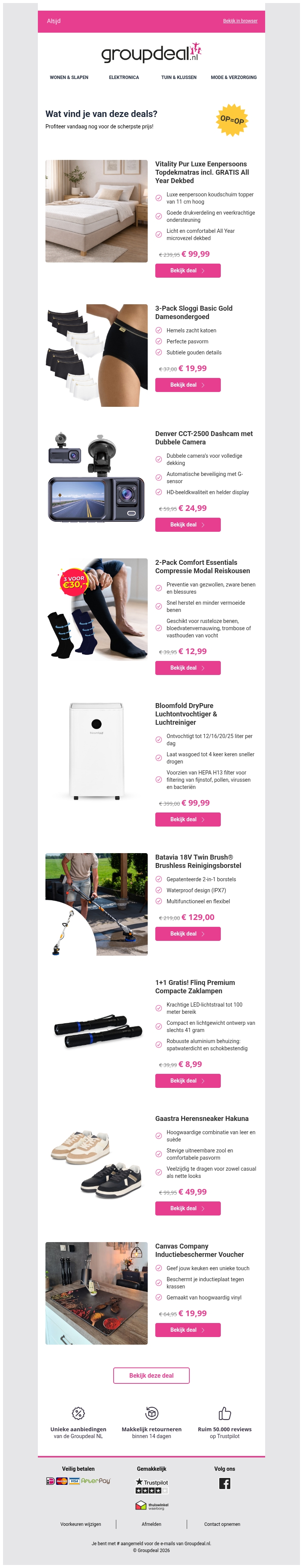 Ontdek de beste deals van vandaag! Ontdek de beste deals van vandaag!