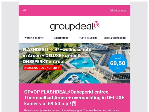 OP=OP FLASHDEAL⚡Onbeperkt entree Thermaalbad Arcen + overnachting in DELUXE kamer v.a. 69,50 p.p.! 🔥