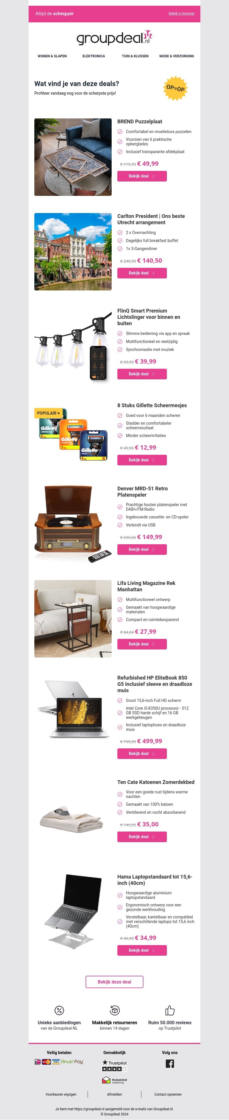 Bekijk de beste deals van de dag Bekijk de beste deals van de dag