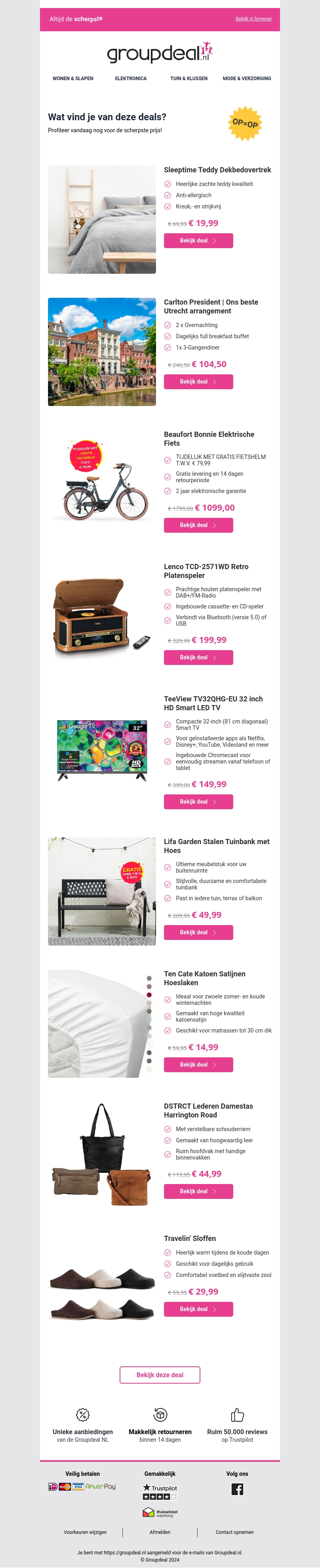 Bekijk de beste deals van de dag Bekijk de beste deals van de dag