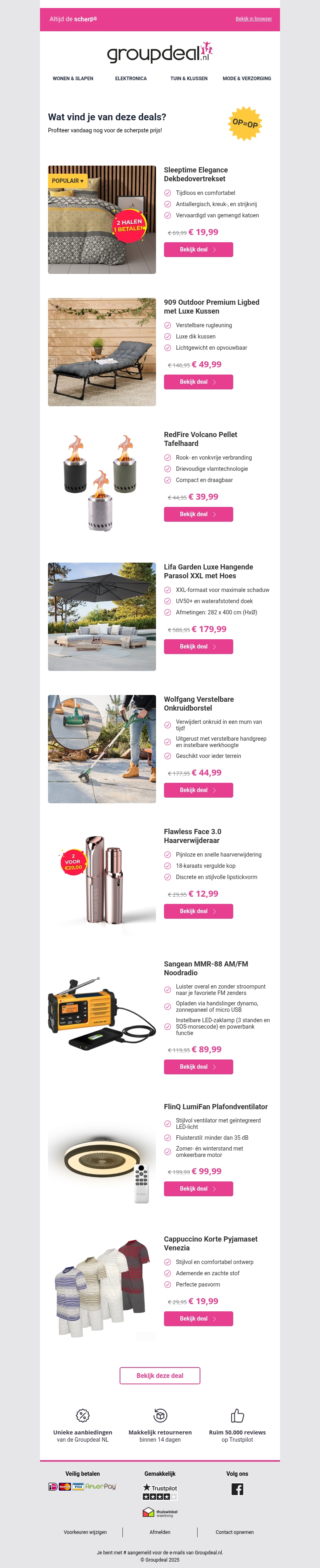 Bekijk de beste deals van de dag Bekijk de beste deals van de dag