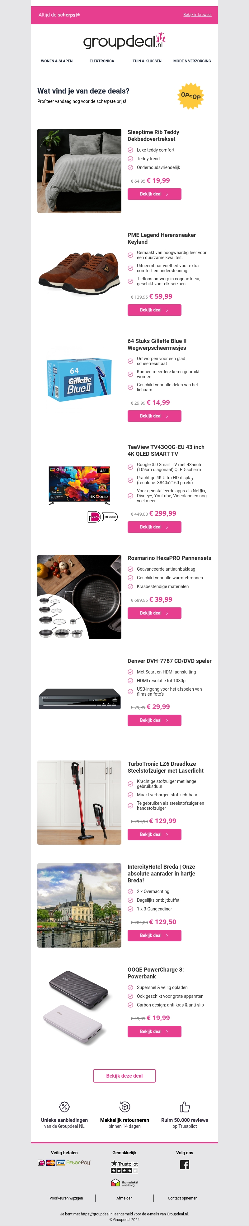 Ontdek de beste deals van vandaag! Ontdek de beste deals van vandaag!