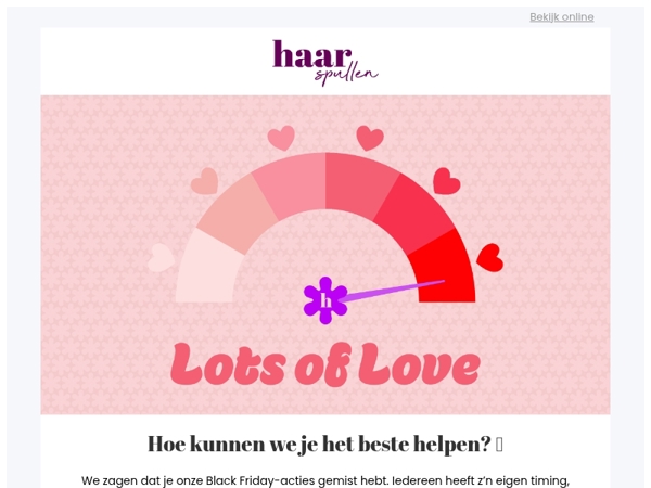 Hoe kunnen we je helpen? 💗