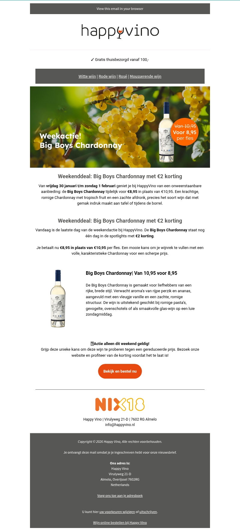 Laatste dag: Big Boys Chardonnay nu voor €8,95 per fles! Laatste dag: Big Boys Chardonnay nu voor €8,95 per fles!