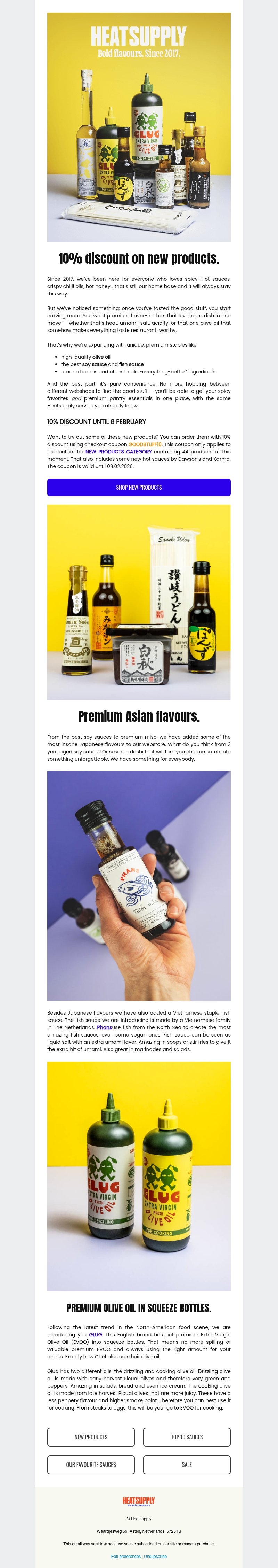 10% on NEW FLAVOURS and product categories. 10% on NEW FLAVOURS and product categories.