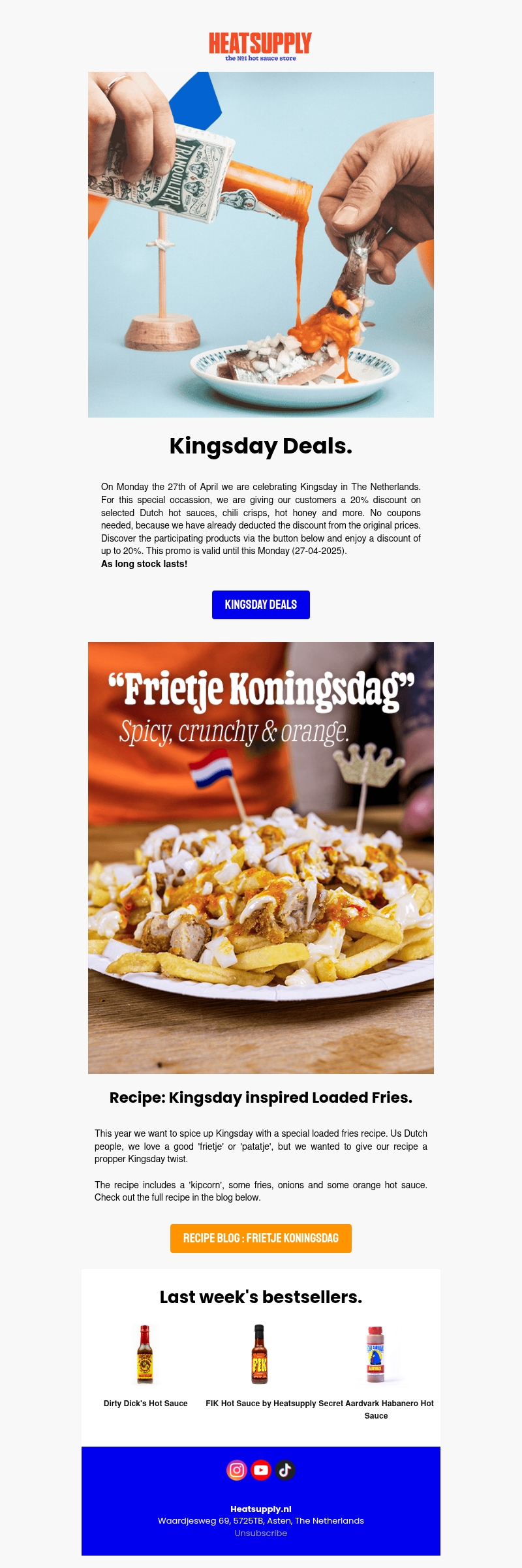 KINGSDAY DEALS - 20% discount on selected Dutch sauces. KINGSDAY DEALS - 20% discount on selected Dutch sauces.