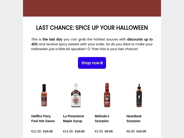 HAPPY HALLOWEEN 🎃  YOUR LAST CHANCE TO SHOP WITH DISCOUNTS UP TO 40%