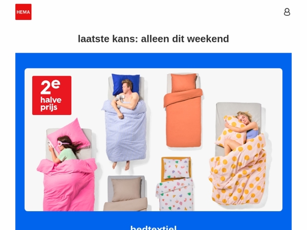 alleen dit weekend: shop nog snel alle aanbiedingen