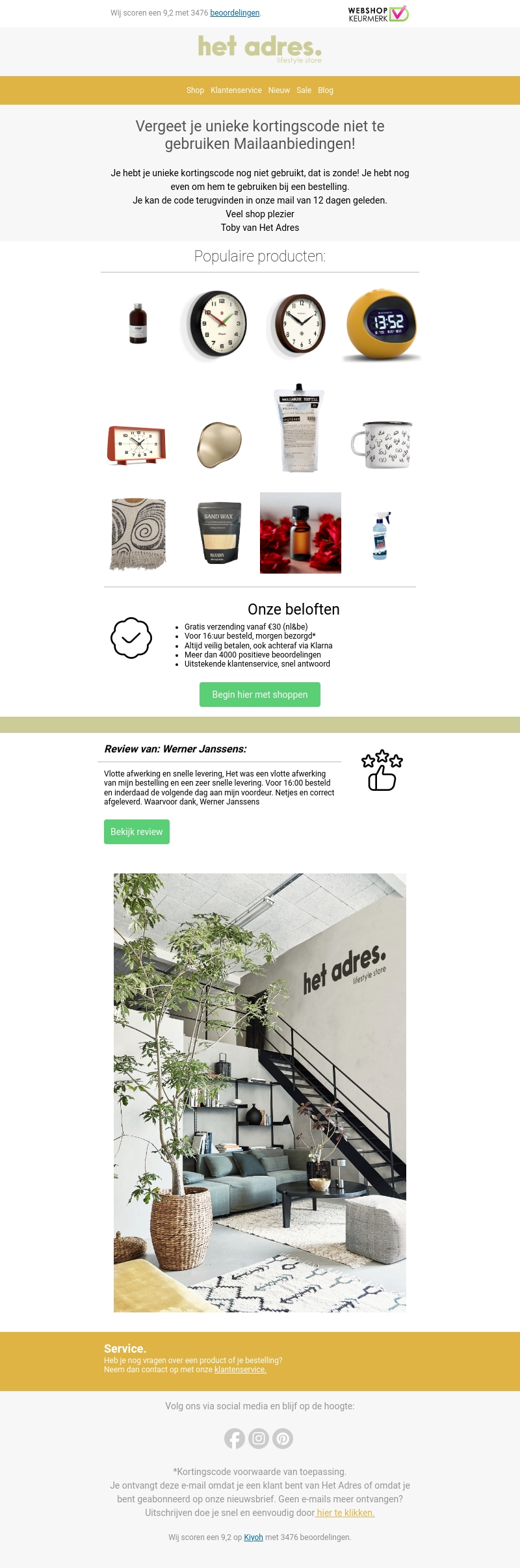 Vergeet je unieke kortingscode niet te gebruiken Vergeet je unieke kortingscode niet te gebruiken