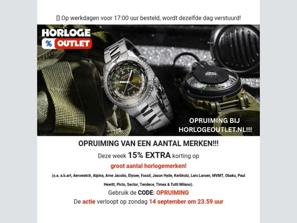 Opruiming - groot aantal merken bij horlogeoutlet.nl - 15% EXTRA korting!