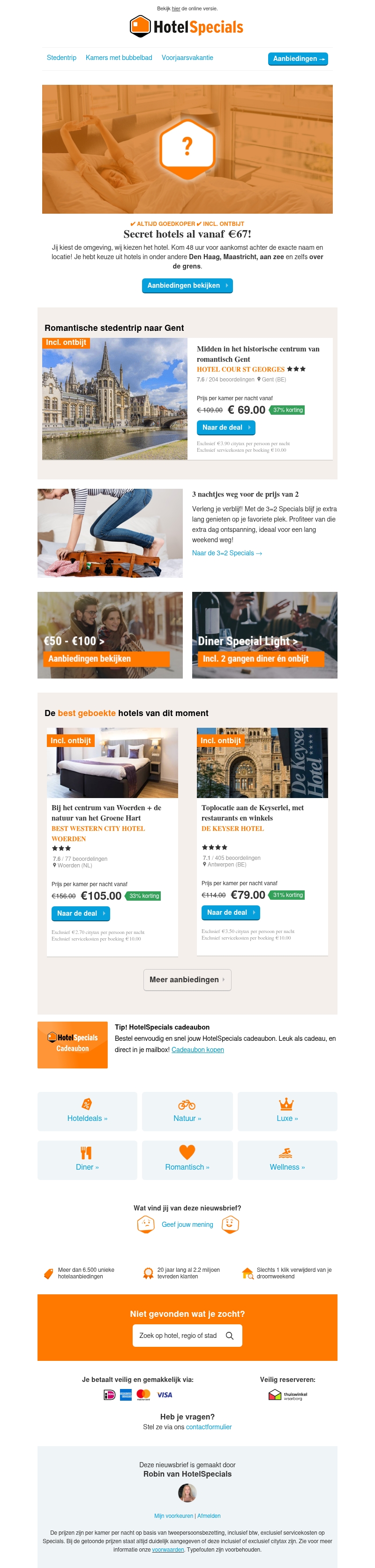 Verrassing! Secret Hotels al vanaf €67 Verrassing! Secret Hotels al vanaf €67