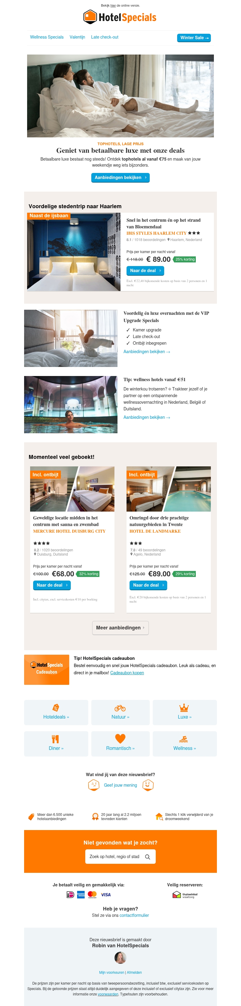Geniet van betaalbare luxe met onze deals Geniet van betaalbare luxe met onze deals