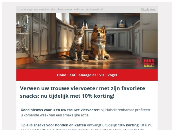 10% korting op alle honden- en kattensnacks, nu tijdelijk bij Huisdierenbazaar!