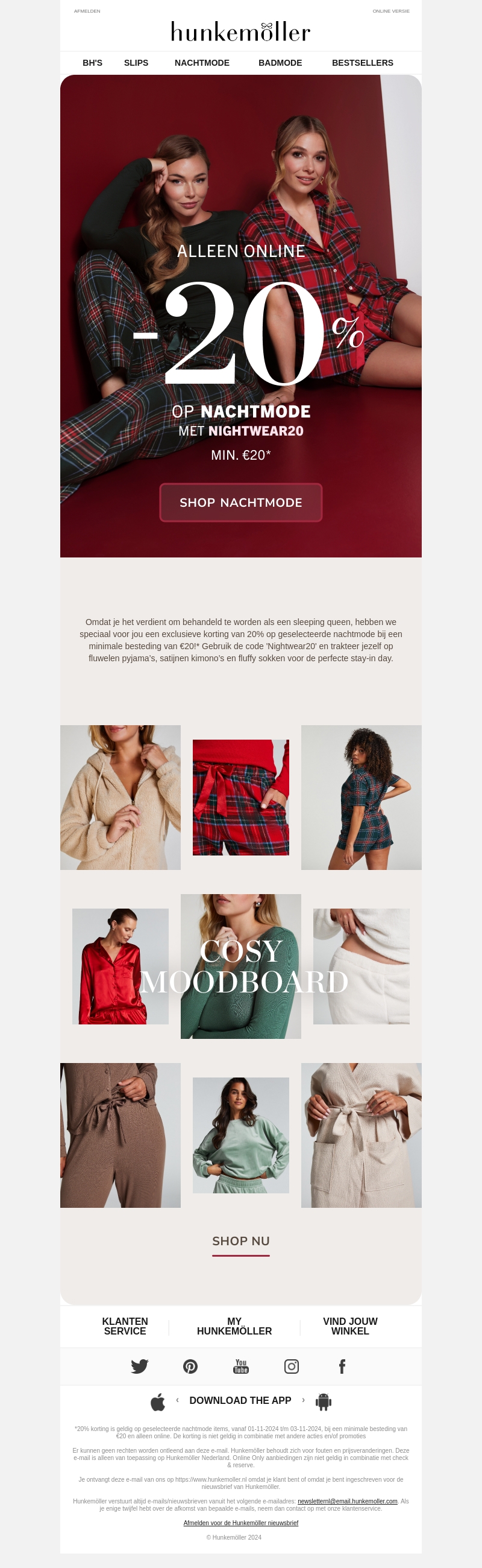 20% korting op geselecteerde nachtmode eindigt vanavond* 20% korting op geselecteerde nachtmode eindigt vanavond*