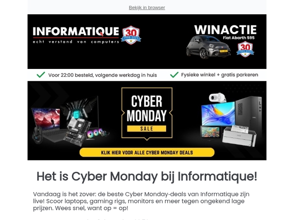 Het is Cyber Monday bij Informatique!🔥
