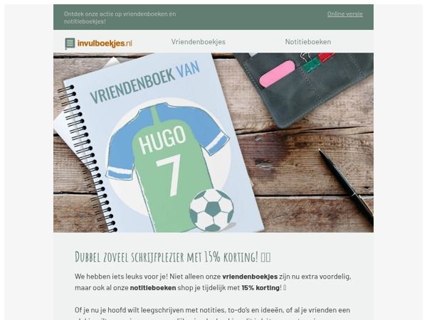 Wie schrijft die blijftβ¦ Nu extra voordelig! π