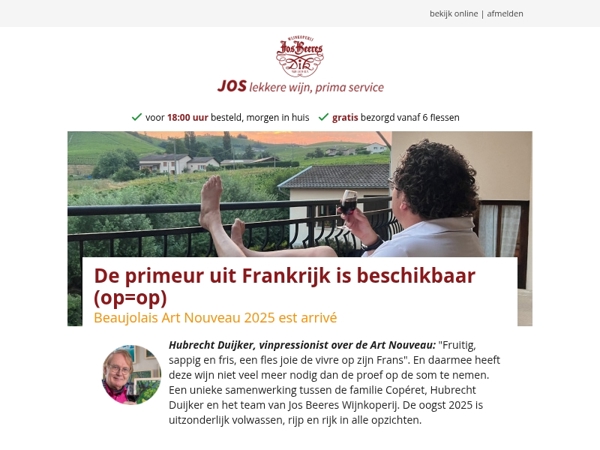 De primeur uit Frankrijk is beschikbaar (op=op)