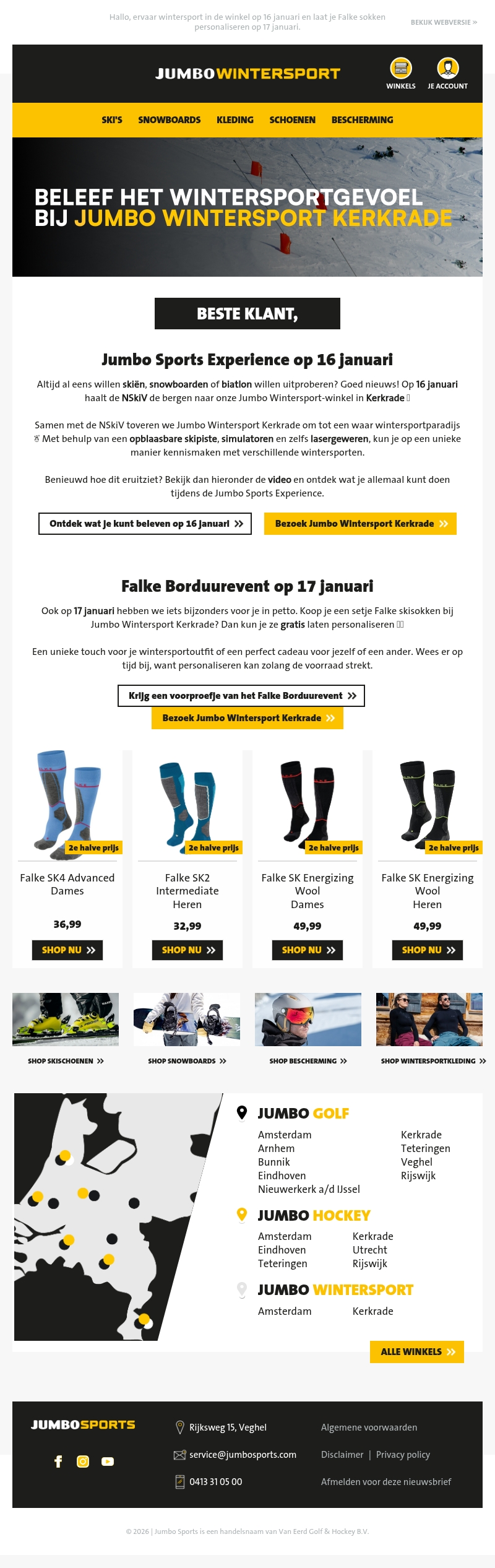 Beleef het wintersportgevoel bij Jumbo wintersport Kerkrade Beleef het wintersportgevoel bij Jumbo wintersport Kerkrade