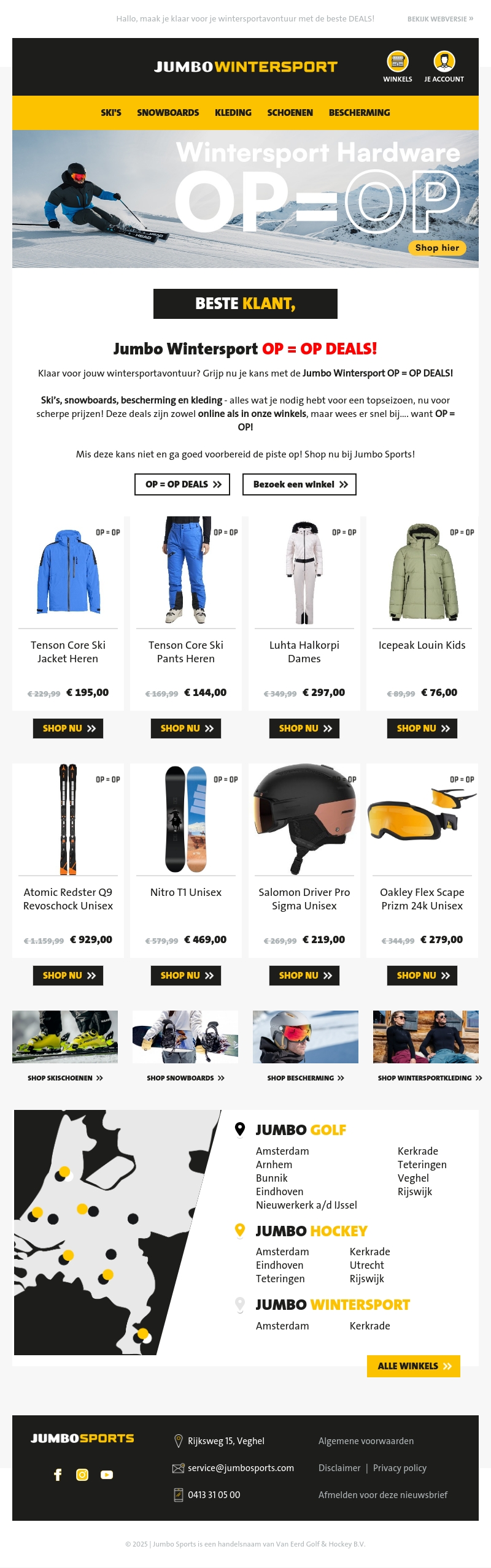 Jumbo Wintersport OP = OP DEALS! Jumbo Wintersport OP = OP DEALS!