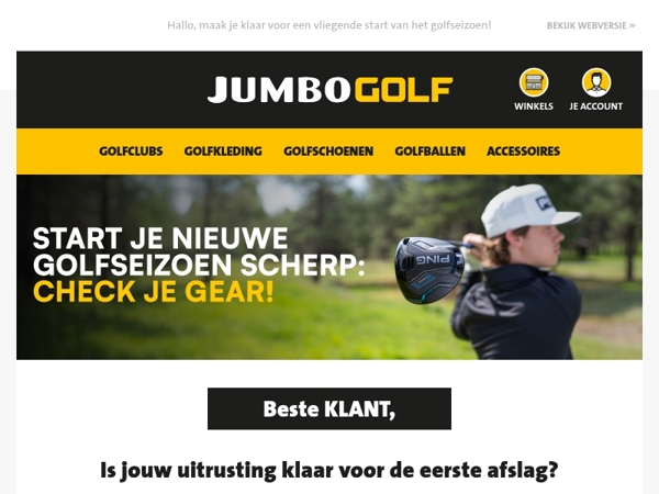 Is jouw uitrusting klaar voor de eerste afslag?