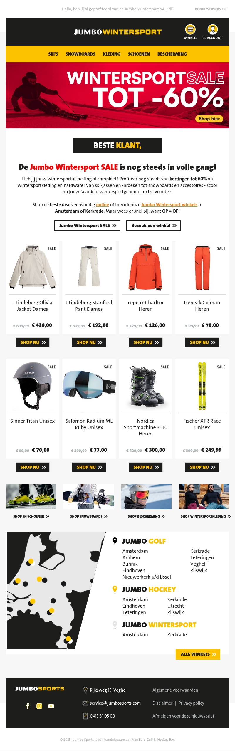 De Jumbo Wintersport SALE is nog steeds in volle gang! De Jumbo Wintersport SALE is nog steeds in volle gang!