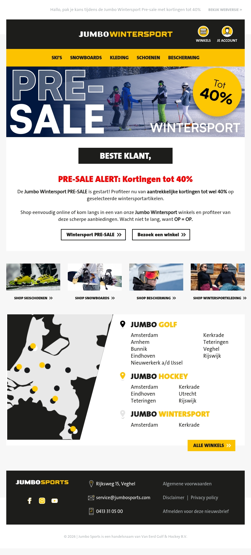 WINTERSPORT PRE-SALE ALERT: kortingen tot 40% WINTERSPORT PRE-SALE ALERT: kortingen tot 40%