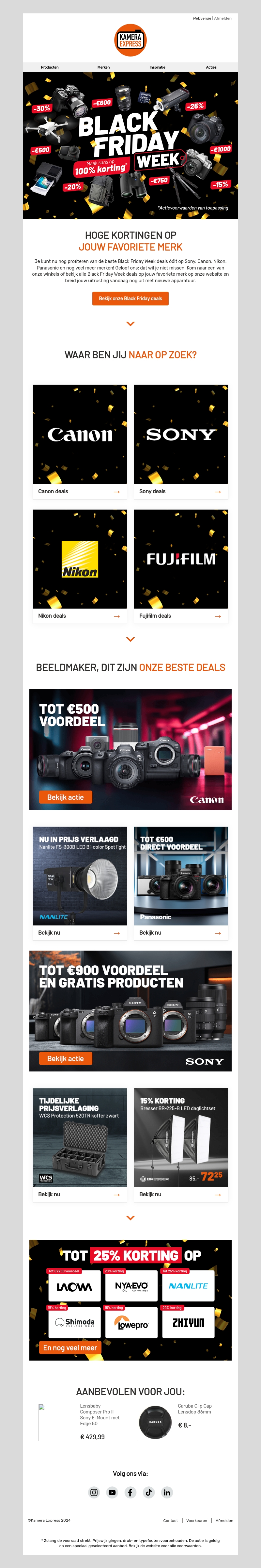 Hoge kortingen op Canon, Sony, Nikon en nog veel meer merken Hoge kortingen op Canon, Sony, Nikon en nog veel meer merken