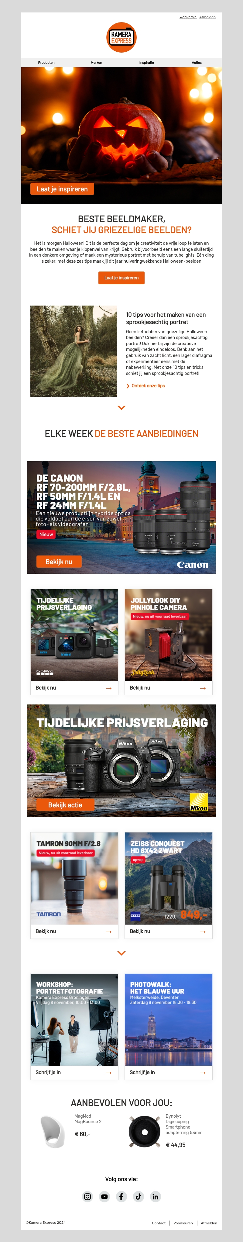 Morgen is het Halloween: schiet huiveringwekkende beelden! Morgen is het Halloween: schiet huiveringwekkende beelden!