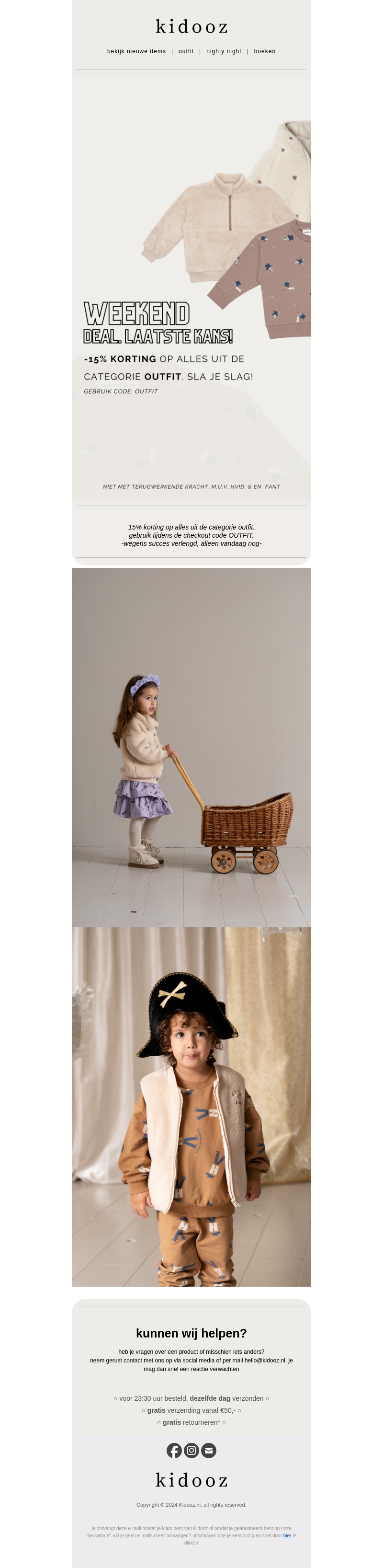 LAST CHANCE: 15% korting op alle outfits 🍂 LAST CHANCE: 15% korting op alle outfits 🍂