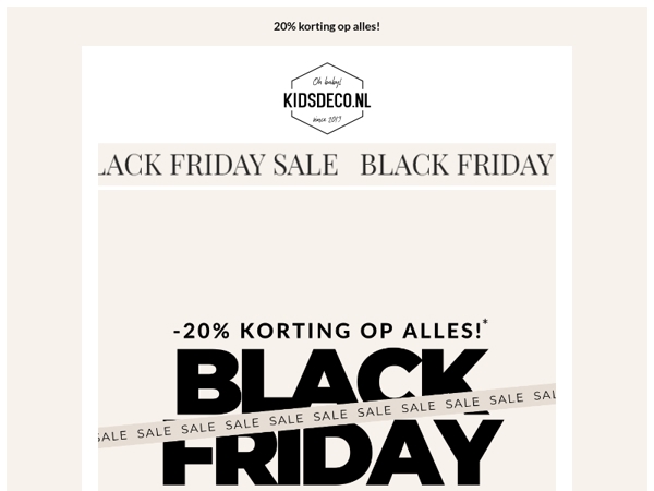 ⏰ Black Friday is gestart! NU 20% korting op alles !