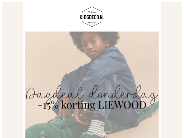 YAY – vandaag 15% korting op LIEWOOD ✨