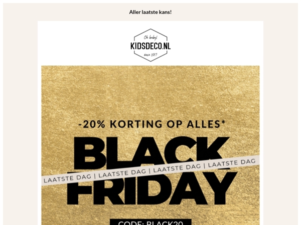 Aller laatste kans ⏰ | 20% KORTING op alles !