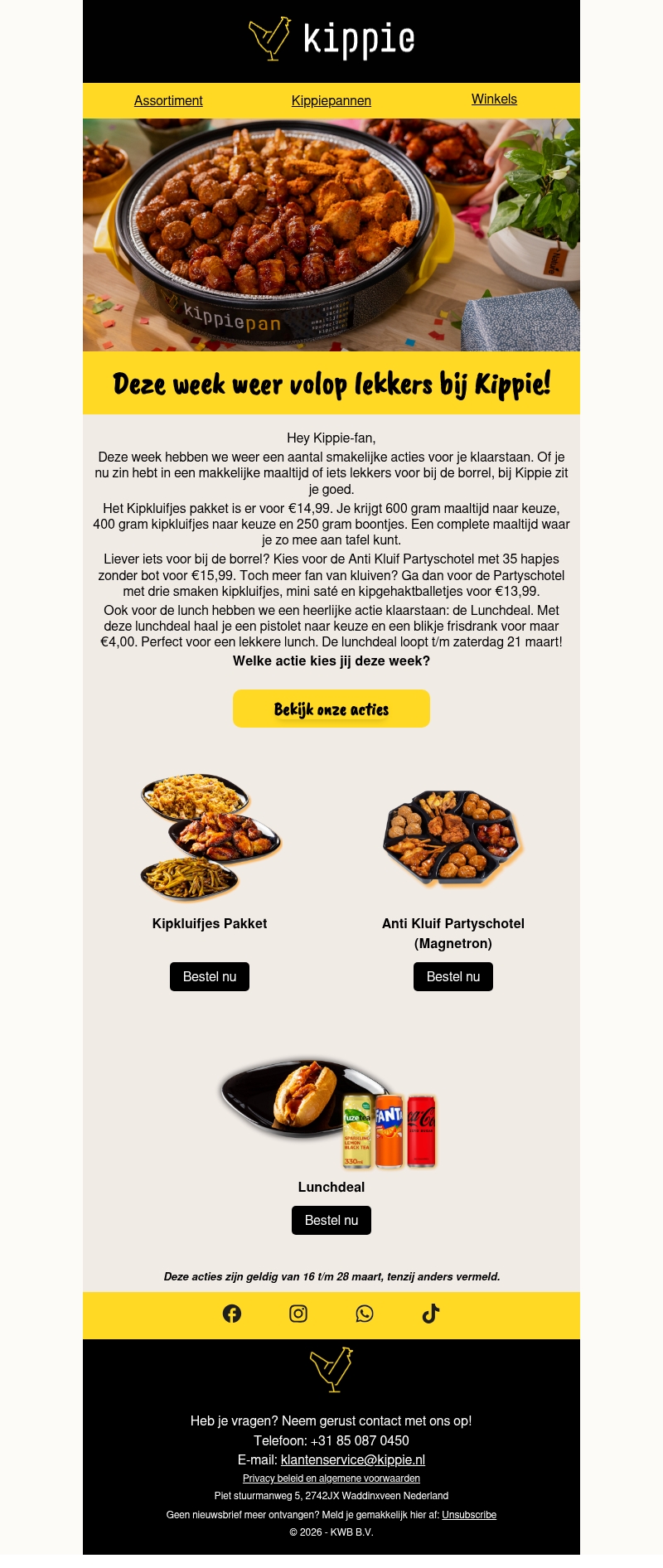 Deze week weer volop lekkers bij Kippie! Deze week weer volop lekkers bij Kippie!