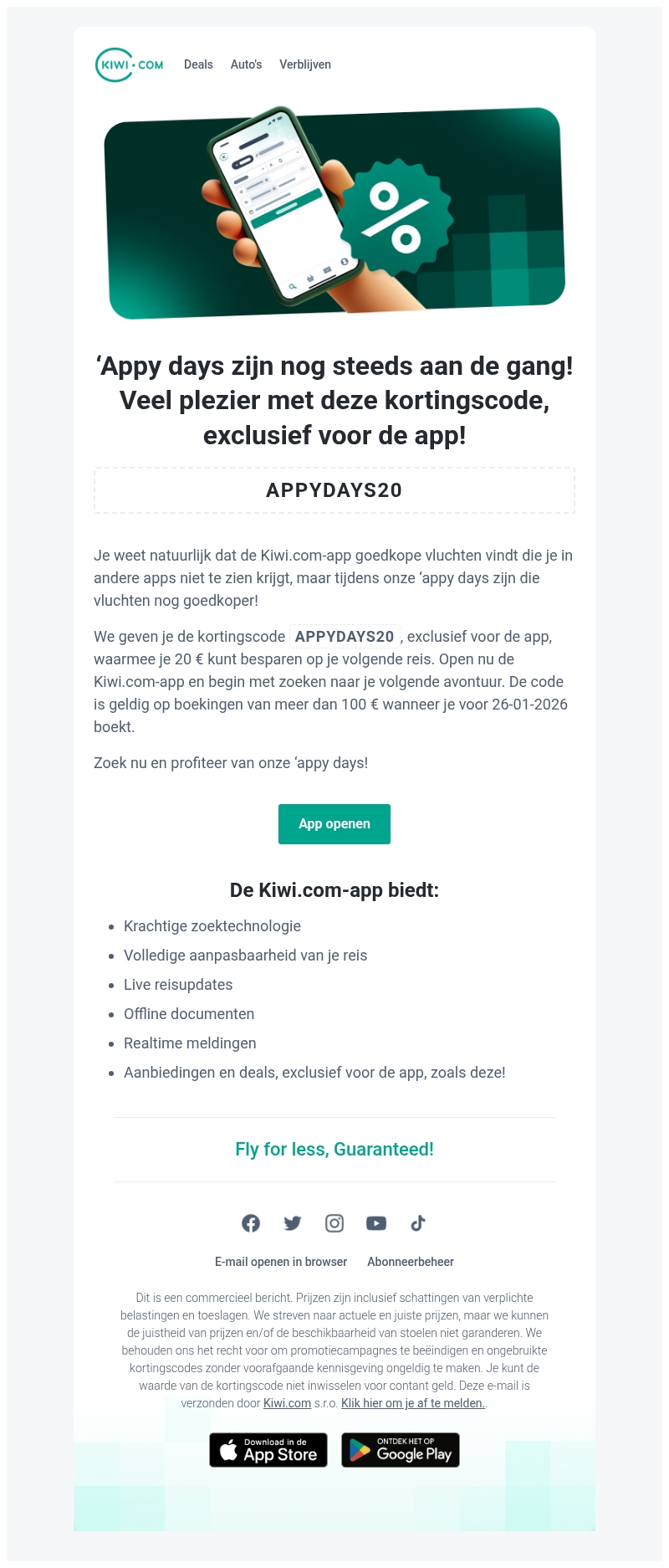 20 € korting: Laat deze 'appy days niet voorbijgaan! 20 € korting: Laat deze 'appy days niet voorbijgaan!