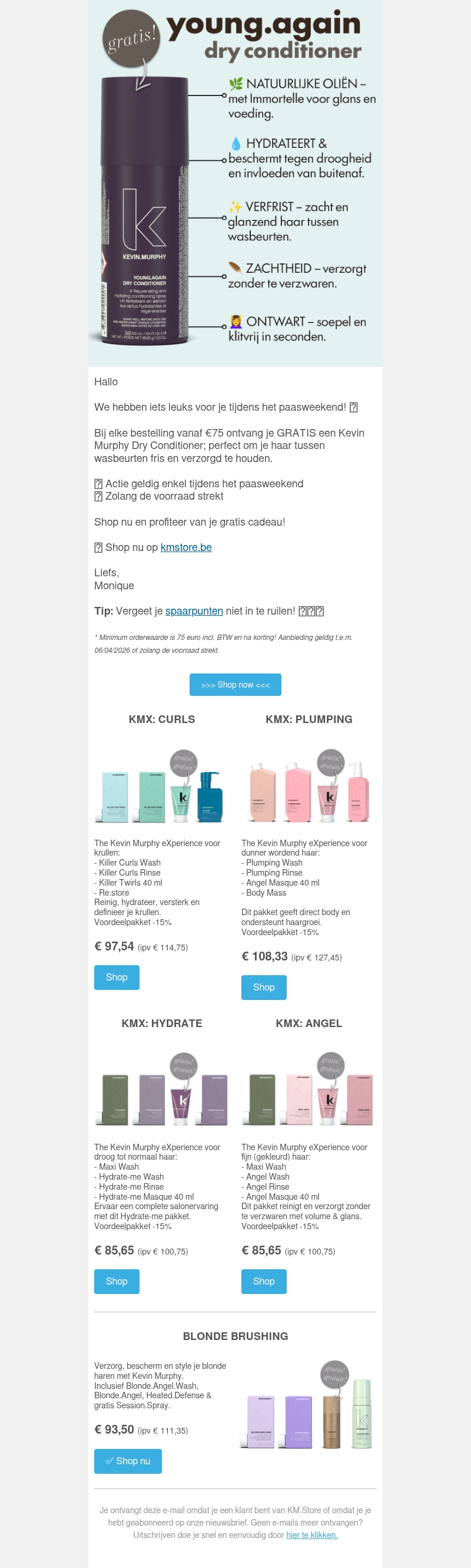 π£ Cadeautje van ons: GRATIS Kevin Murphy Dry Conditioner π£ Cadeautje van ons: GRATIS Kevin Murphy Dry Conditioner