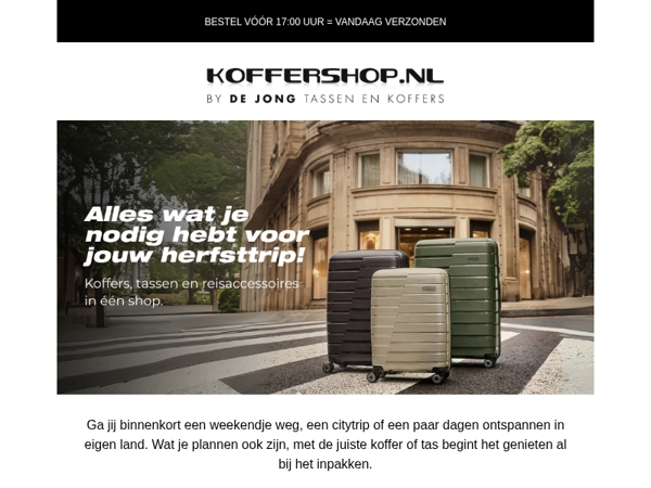 Even weg? Neem de juiste bagage mee 😉