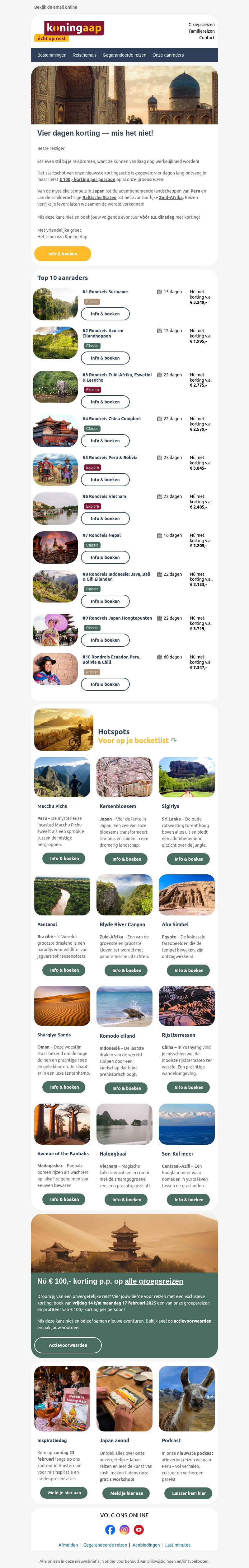 Reminder: ontvang € 100,- korting op alle groepsreizen vanaf vandaag! Reminder: ontvang € 100,- korting op alle groepsreizen vanaf vandaag!