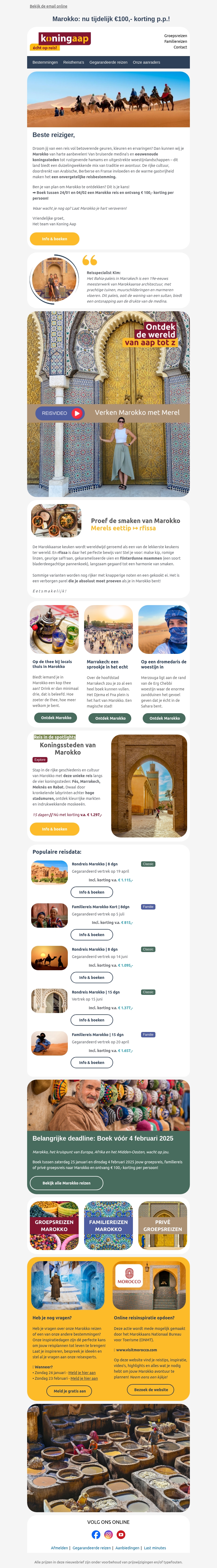 Ontdek Marokko: Bespaar € 100,- per persoon! Ontdek Marokko: Bespaar € 100,- per persoon!