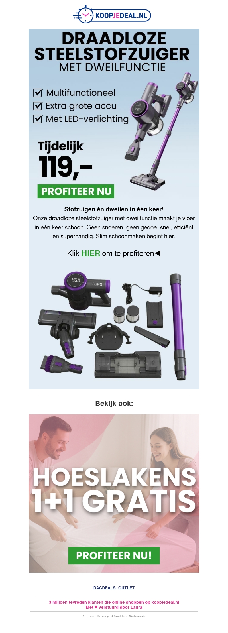 Stofzuiger & Dweil in één nu 119! Stofzuiger & Dweil in één nu 119!