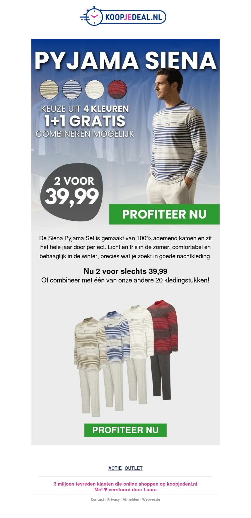 Shop nu 2 Pyjama's voor al 39,99 π΄ Shop nu 2 Pyjama's voor al 39,99 π΄
