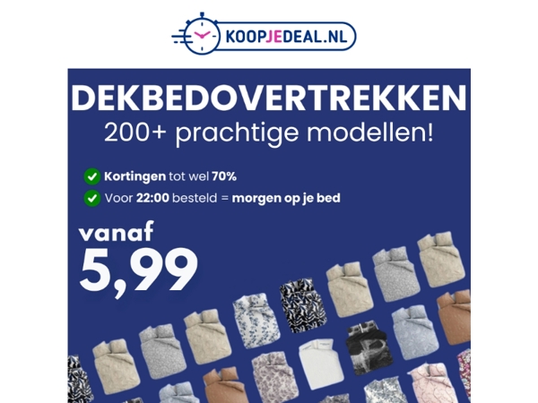 Dekbedovertrekken vanaf 5,99 😴